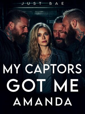 cover image of My Captors Got Me